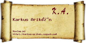 Karkus Arikán névjegykártya